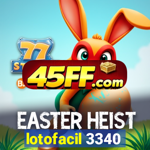 lotofacil 3340